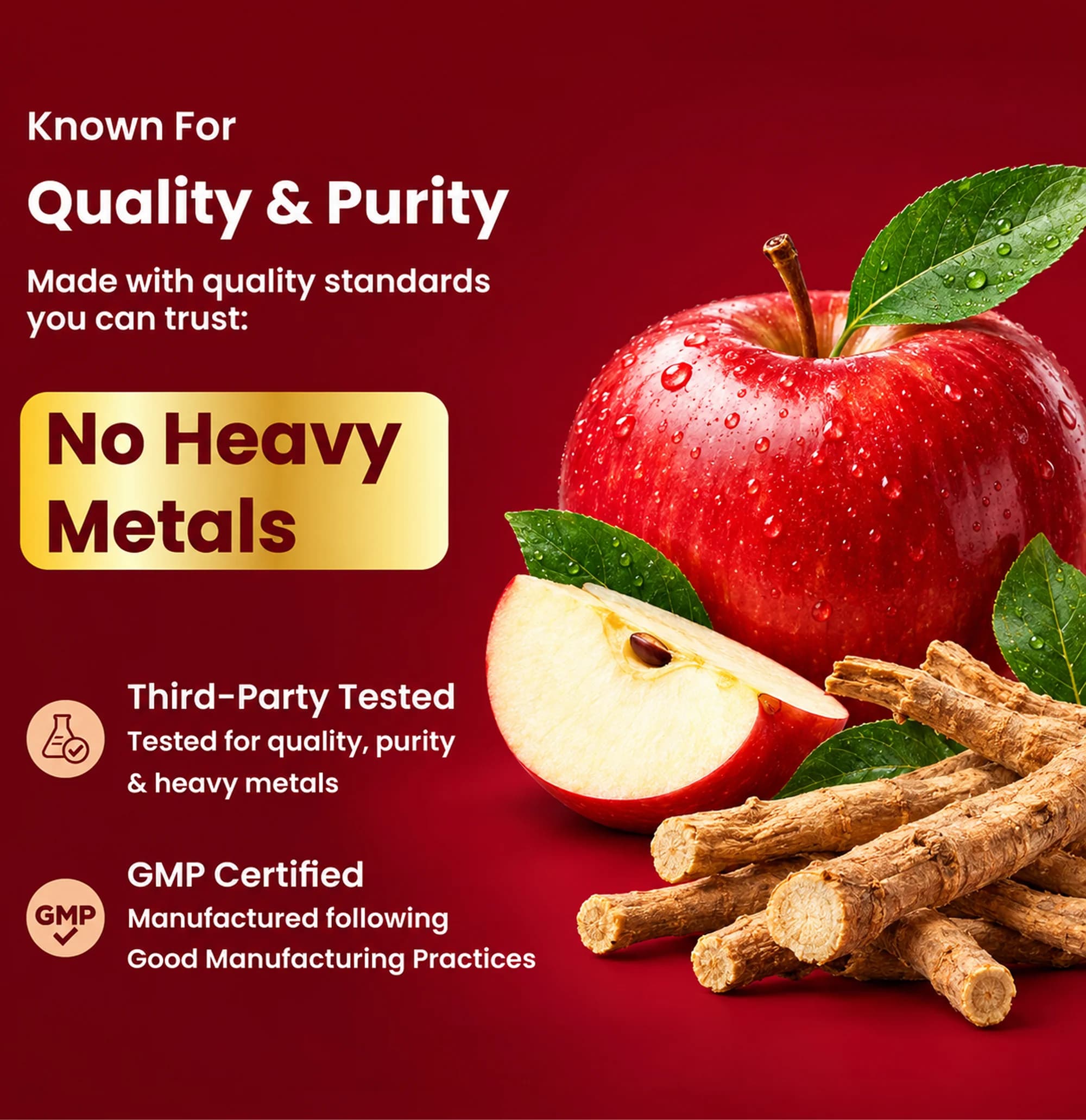 Known for quality and purity — no heavy metals, third-party tested, GMP certified, with fresh apple and botanical roots